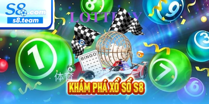 Xổ số S8 – Bắt Nhịp Vận May, Chạm Tay Cơ Hội Lớn 2026 Xổ số S8 – Trải nghiệm dự đoán may mắn, minh bạch và an toàn