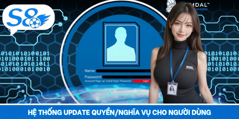 Hệ thống update quyền/nghĩa vụ cho người dùng